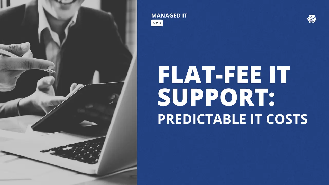 Flat-Fee IT Support for Small Businesses